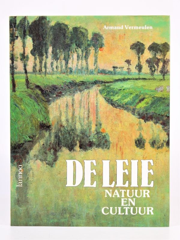 Mooi boek De Leie - Natuur en cultuur - Lannoo